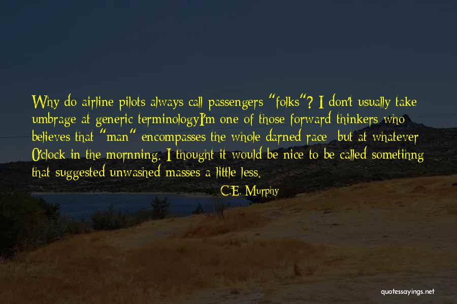 Coworkers Appreciation Quotes By C.E. Murphy Coworkers Appreciation Quotes By C.E. Murphy
