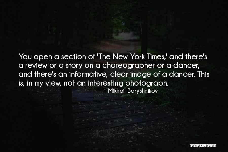 Cowpatty Quotes By Mikhail Baryshnikov Cowpatty Quotes By Mikhail Baryshnikov