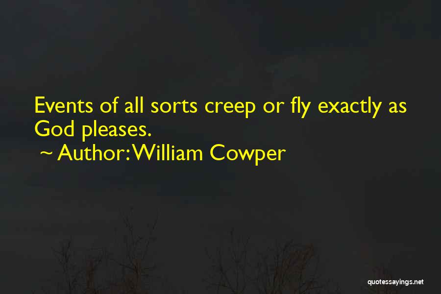 Cowper Quotes By William Cowper