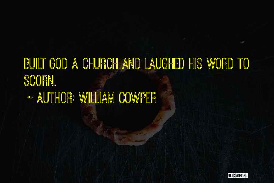 Cowper Quotes By William Cowper