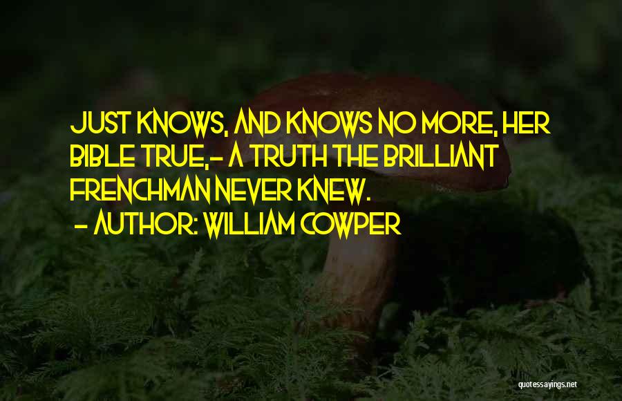 Cowper Quotes By William Cowper