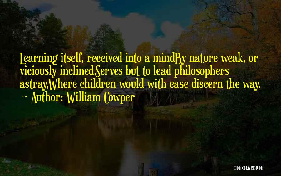 Cowper Quotes By William Cowper