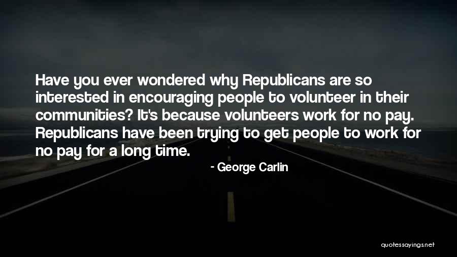 Cowrind Quotes By George Carlin Cowrind Quotes By George Carlin