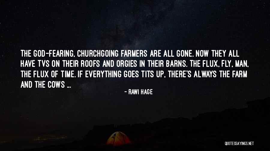 Cows And A Farm Quotes By Rawi Hage Cows And A Farm Quotes By Rawi Hage