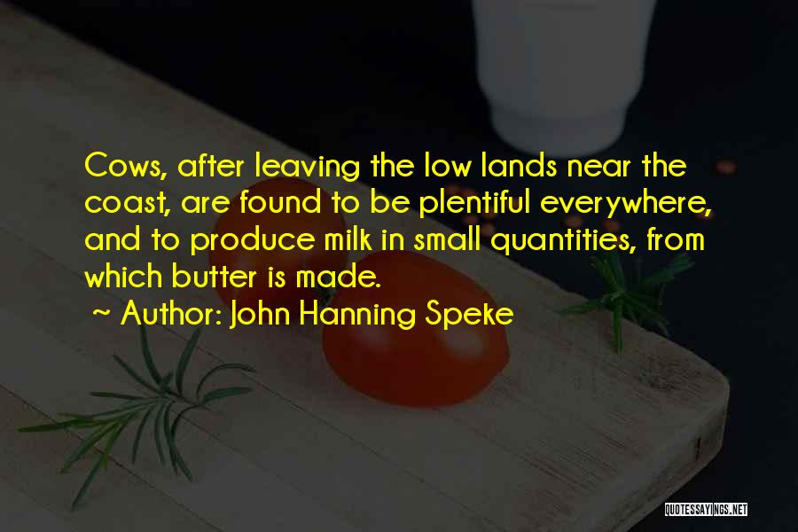 Cows And Milk Quotes By John Hanning Speke