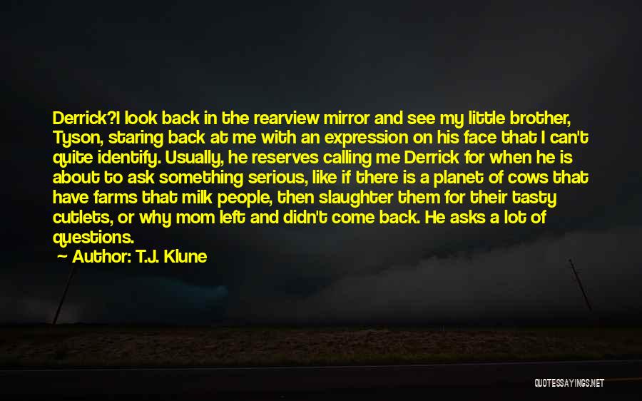 Cows And Milk Quotes By T.J. Klune