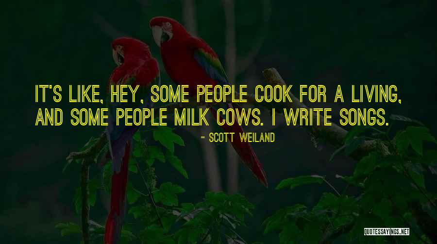 Cows By People Quotes By Scott Weiland Cows By People Quotes By Scott Weiland