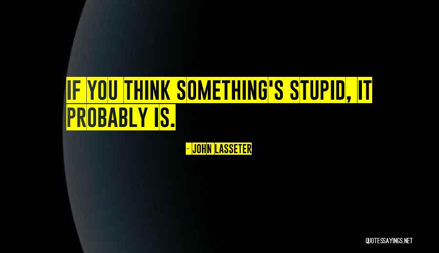 Cowsert Dental Services Quotes By John Lasseter Cowsert Dental Services Quotes By John Lasseter