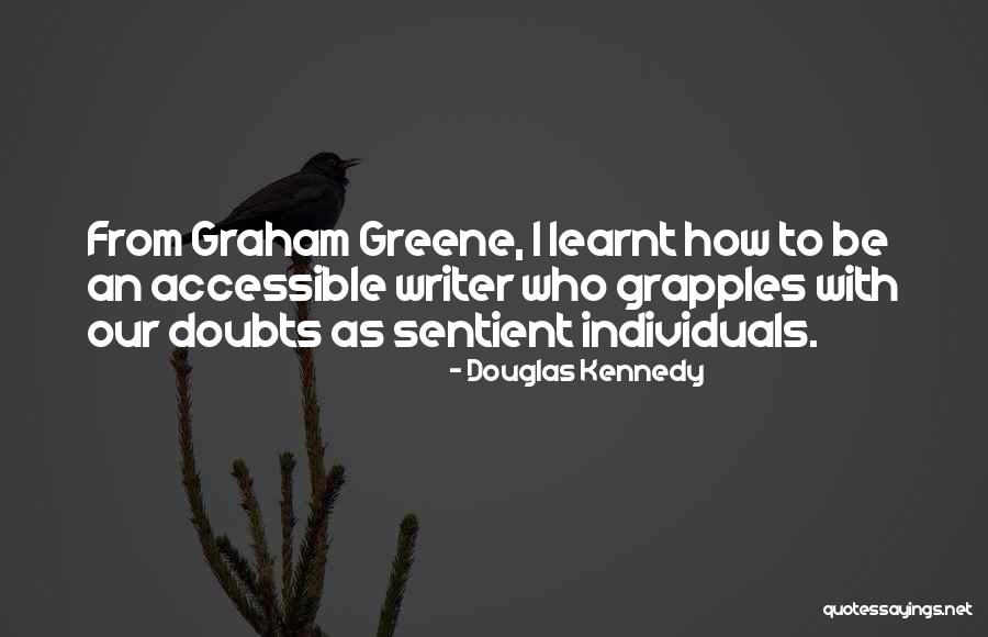 Cowshit Corners Quotes By Douglas Kennedy Cowshit Corners Quotes By Douglas Kennedy