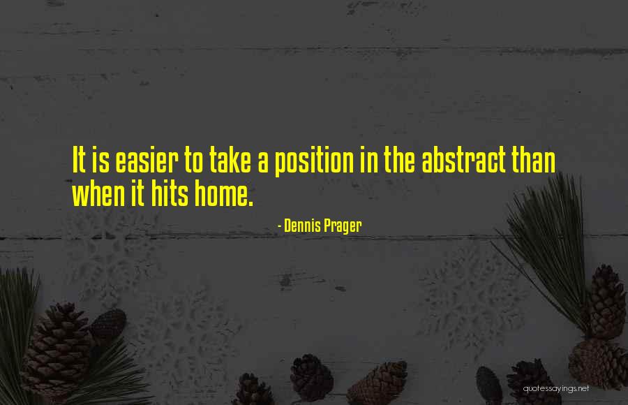 Coxas De Galinha Quotes By Dennis Prager Coxas De Galinha Quotes By Dennis Prager