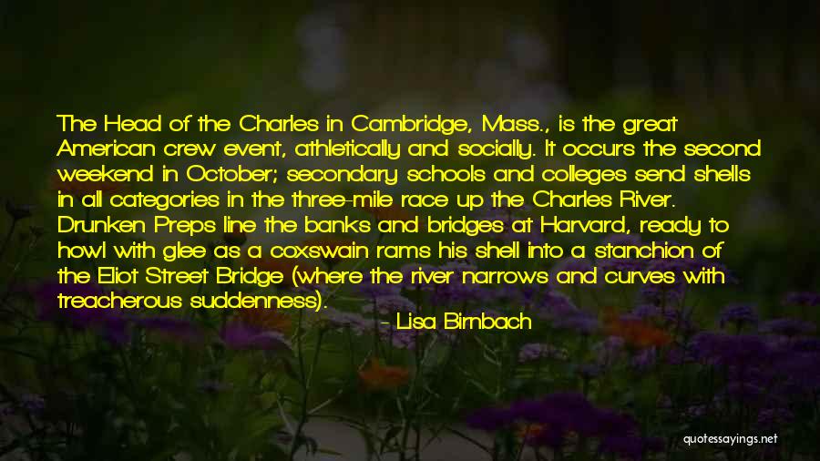 Coxswain Rowing Quotes By Lisa Birnbach Coxswain Rowing Quotes By Lisa Birnbach