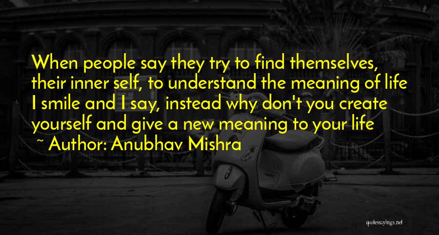 Coy Smile Quotes By Anubhav Mishra