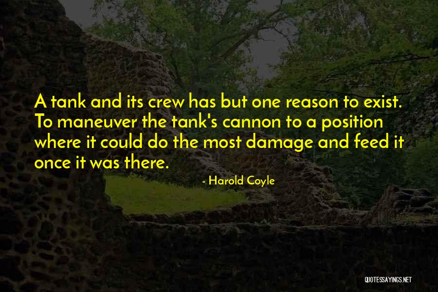 Coyle Quotes By Harold Coyle Coyle Quotes By Harold Coyle