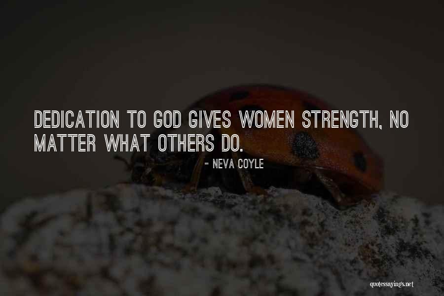 Coyle Quotes By Neva Coyle Coyle Quotes By Neva Coyle