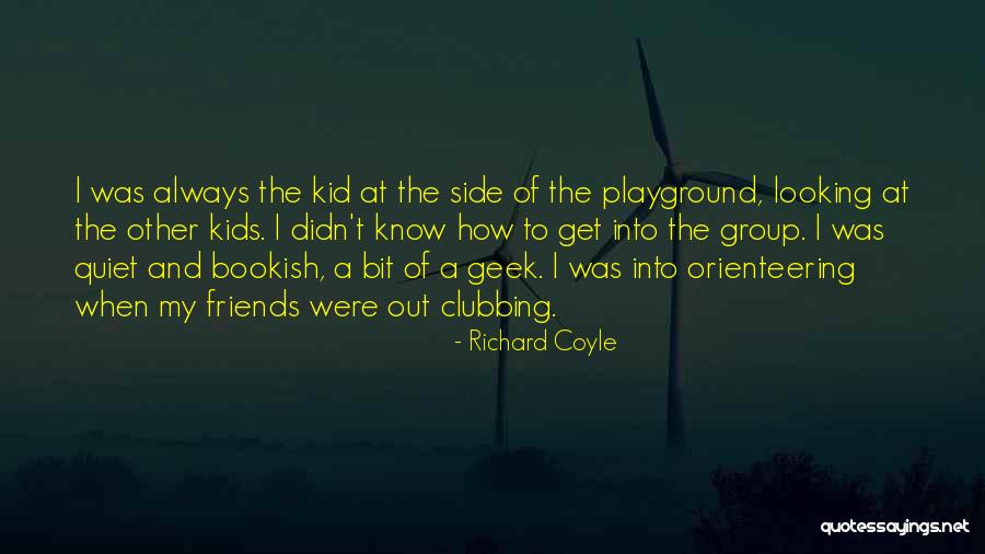 Coyle Quotes By Richard Coyle Coyle Quotes By Richard Coyle