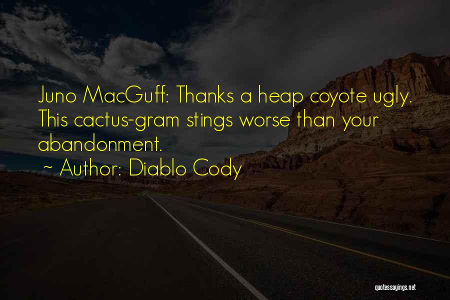 Coyote Quotes By Diablo Cody