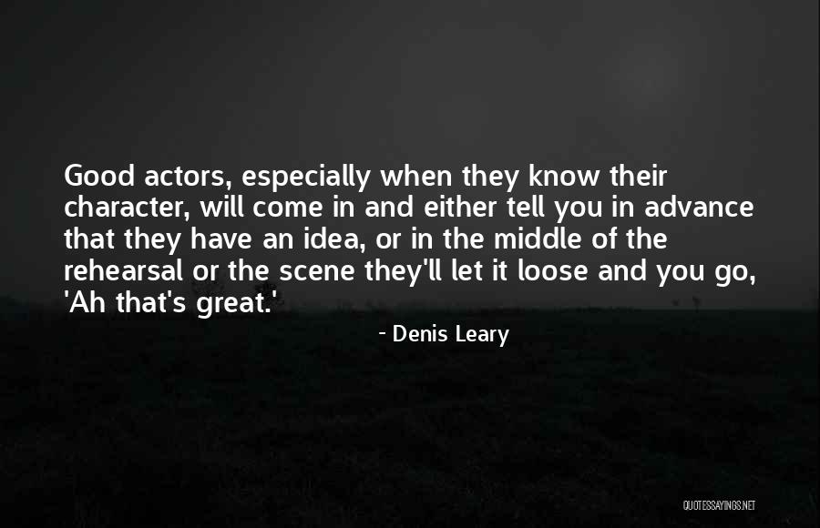 Coyote Waits Quotes By Denis Leary Coyote Waits Quotes By Denis Leary