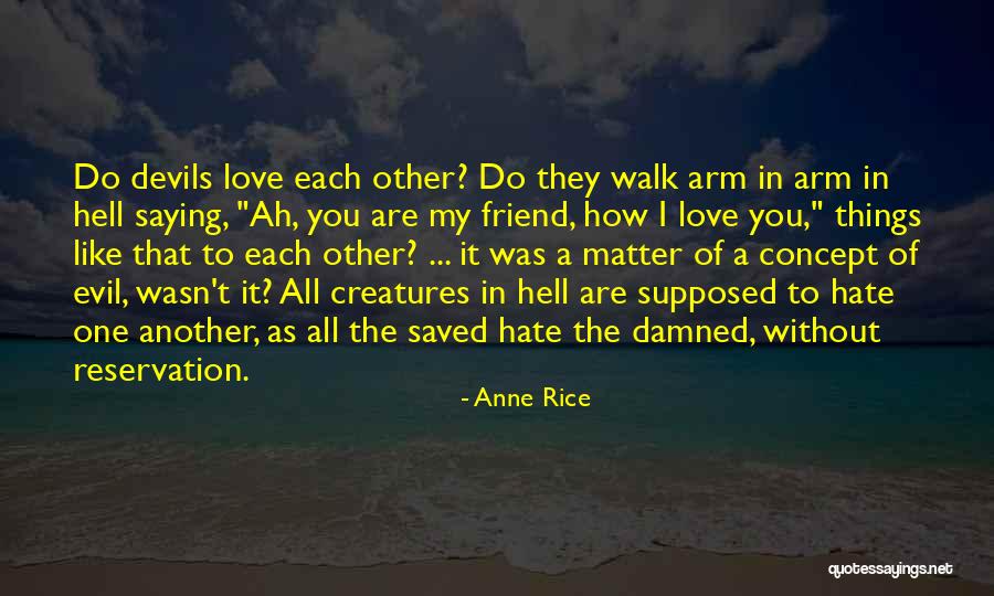 Coyuntural Quotes By Anne Rice Coyuntural Quotes By Anne Rice
