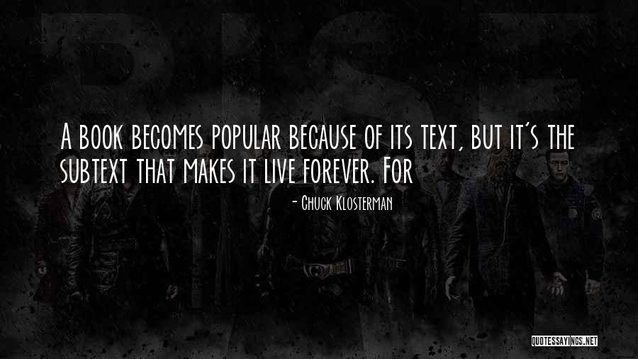 Coyuntural Quotes By Chuck Klosterman Coyuntural Quotes By Chuck Klosterman