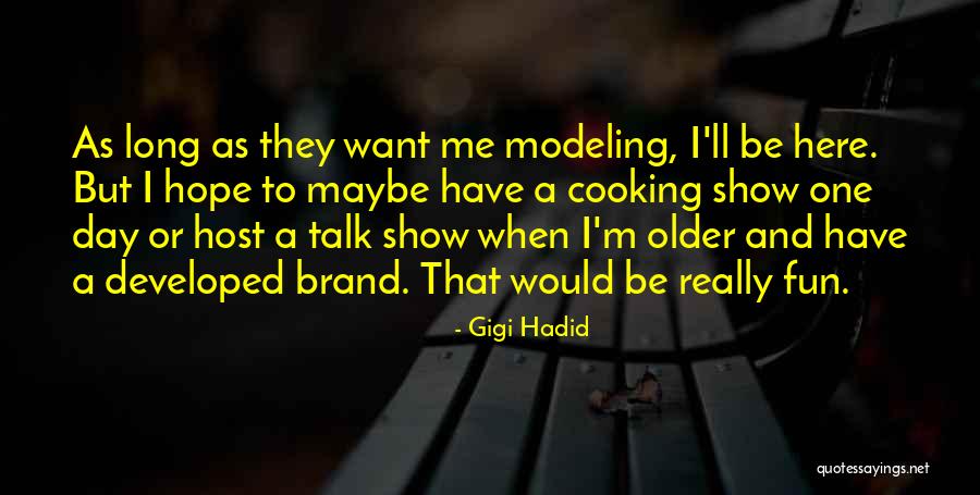 Cozi Quotes By Gigi Hadid Cozi Quotes By Gigi Hadid