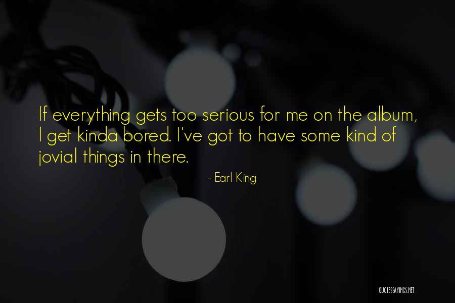 Cozidao Quotes By Earl King Cozidao Quotes By Earl King