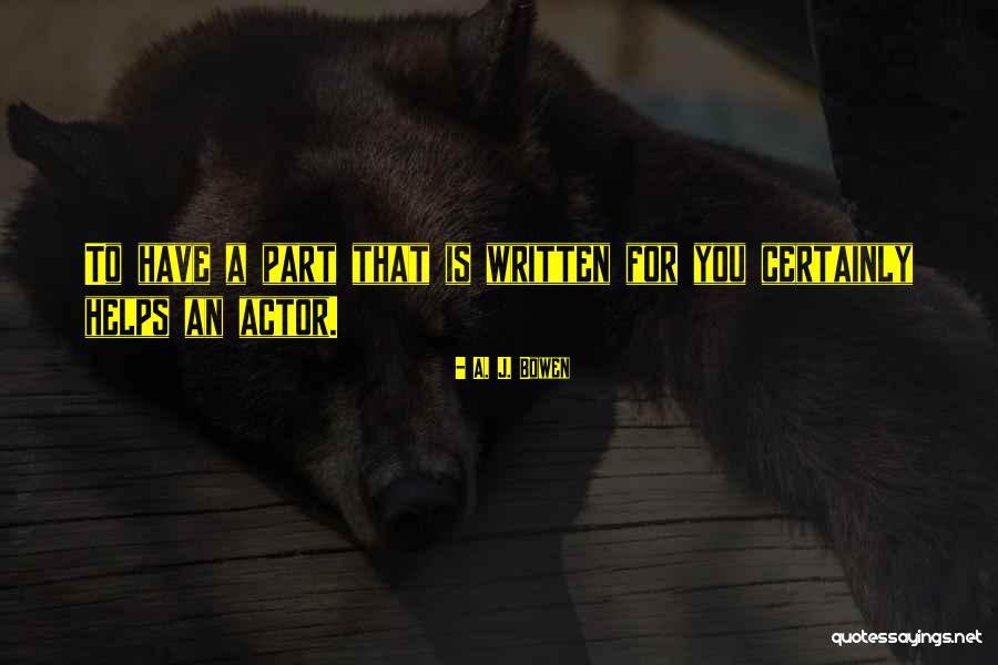 Cozorici Gheorghe Quotes By A. J. Bowen Cozorici Gheorghe Quotes By A. J. Bowen