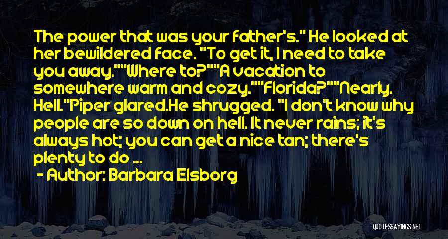 Cozy And Warm Quotes By Barbara Elsborg