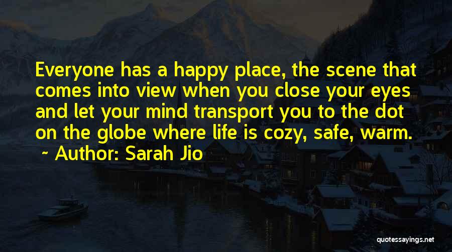 Cozy And Warm Quotes By Sarah Jio