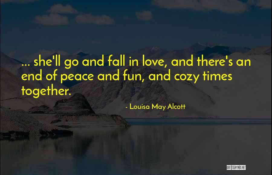 Cozy Fall Quotes By Louisa May Alcott