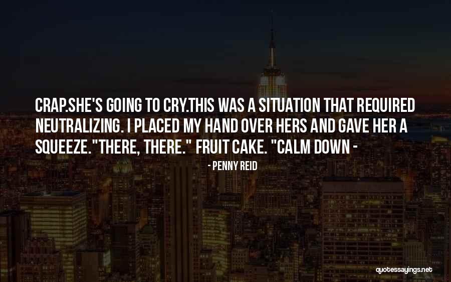 Cozy Slippers Quotes By Penny Reid Cozy Slippers Quotes By Penny Reid