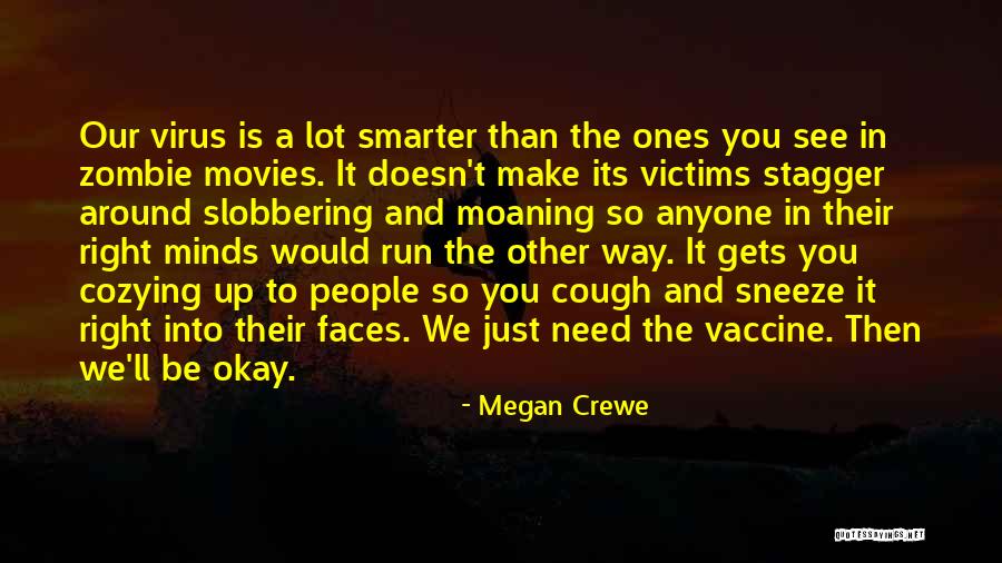 Cozying Up Quotes By Megan Crewe Cozying Up Quotes By Megan Crewe