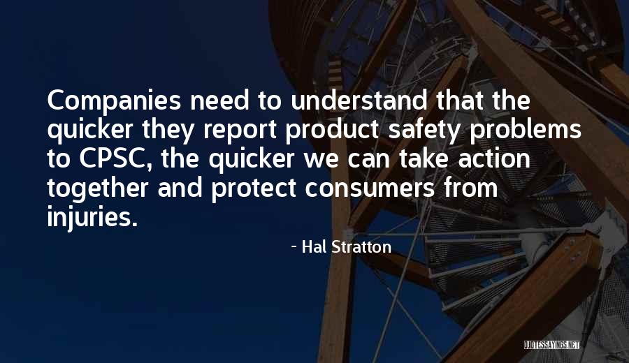 Cpsc Quotes By Hal Stratton Cpsc Quotes By Hal Stratton