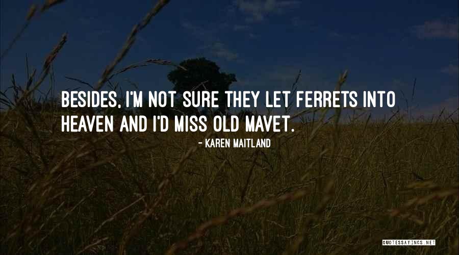 Cpt Sobel Quotes By Karen Maitland Cpt Sobel Quotes By Karen Maitland