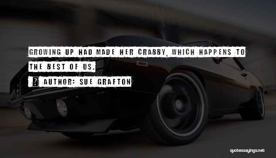 Crabby Quotes By Sue Grafton