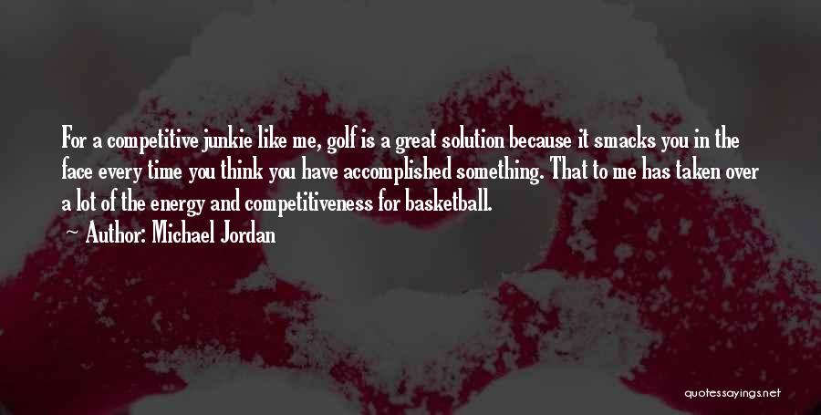 Crabgrass Seed Quotes By Michael Jordan