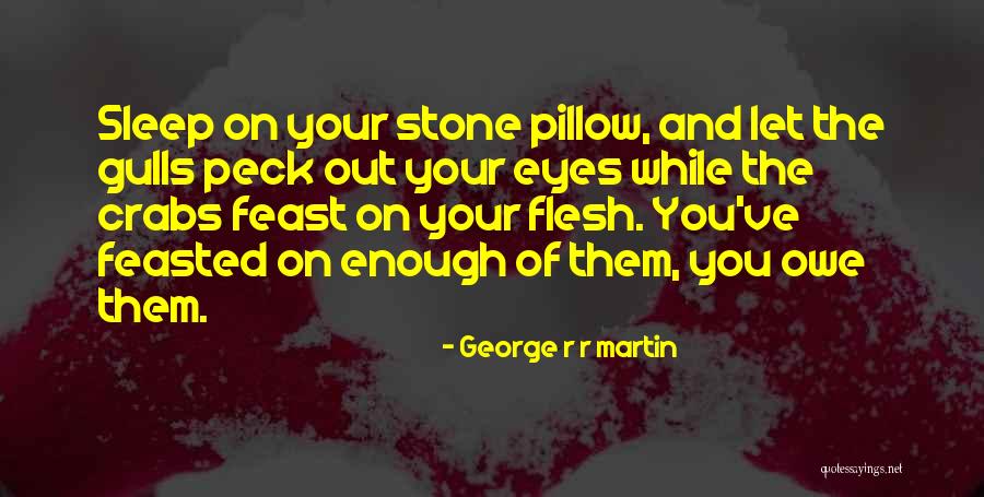 Crabs Quotes By George R R Martin Crabs Quotes By George R R Martin