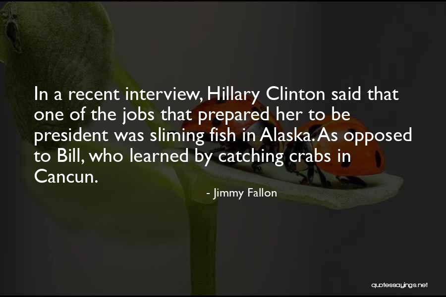 Crabs Quotes By Jimmy Fallon Crabs Quotes By Jimmy Fallon