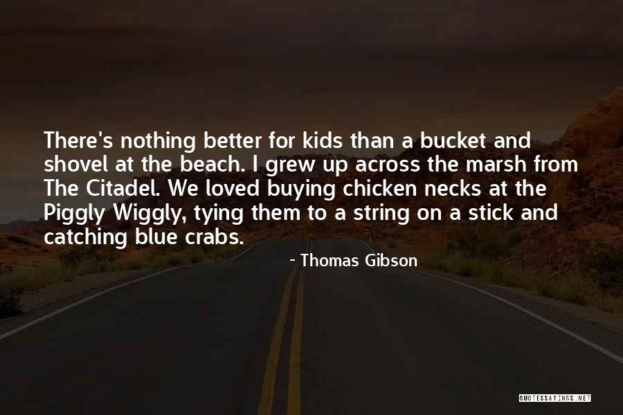 Crabs Quotes By Thomas Gibson Crabs Quotes By Thomas Gibson