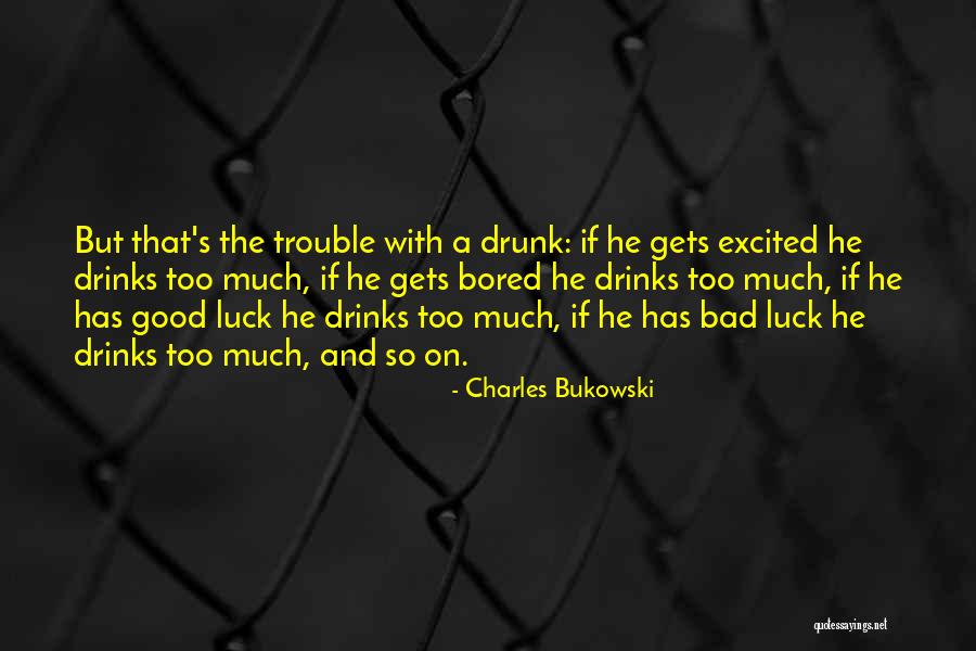 Crabul Quotes By Charles Bukowski Crabul Quotes By Charles Bukowski