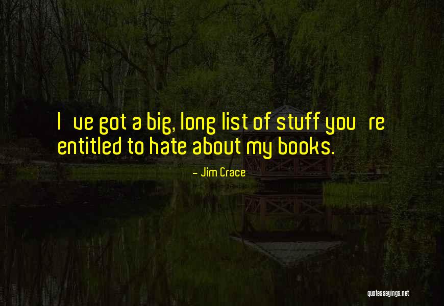 Crace Quotes By Jim Crace Crace Quotes By Jim Crace