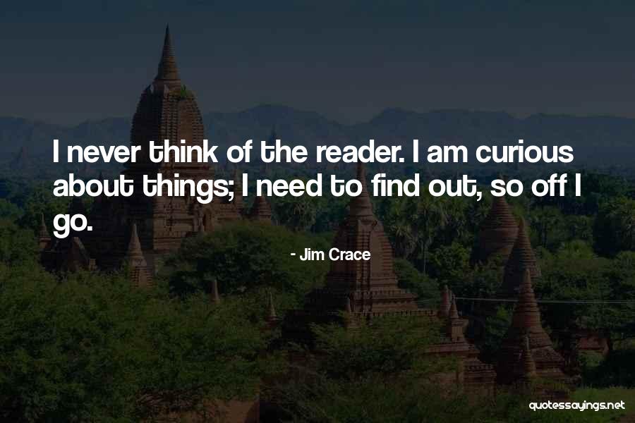 Crace Quotes By Jim Crace Crace Quotes By Jim Crace