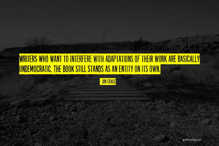 Crace Quotes By Jim Crace Crace Quotes By Jim Crace