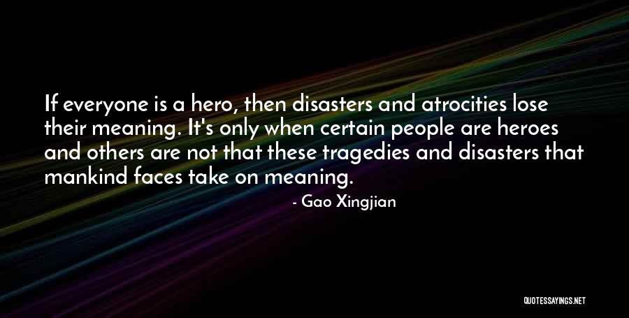 Crachen Quotes By Gao Xingjian Crachen Quotes By Gao Xingjian
