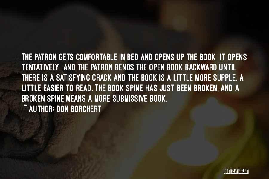 Crack The Spine Quotes By Don Borchert