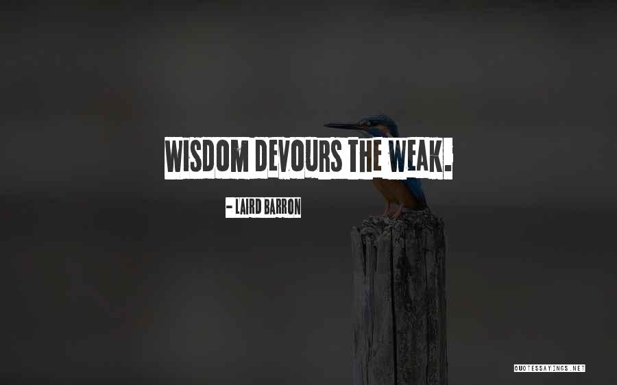 Cracka Quotes By Laird Barron Cracka Quotes By Laird Barron