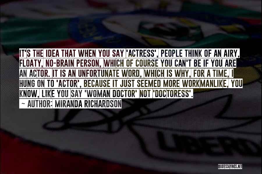 Crackberry Bishop Quotes By Miranda Richardson