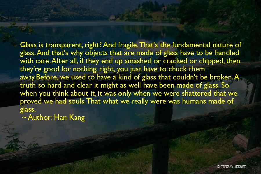 Cracked Glass Quotes By Han Kang