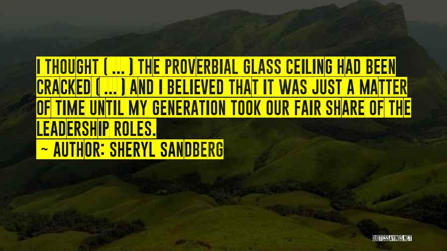 Cracked Glass Quotes By Sheryl Sandberg