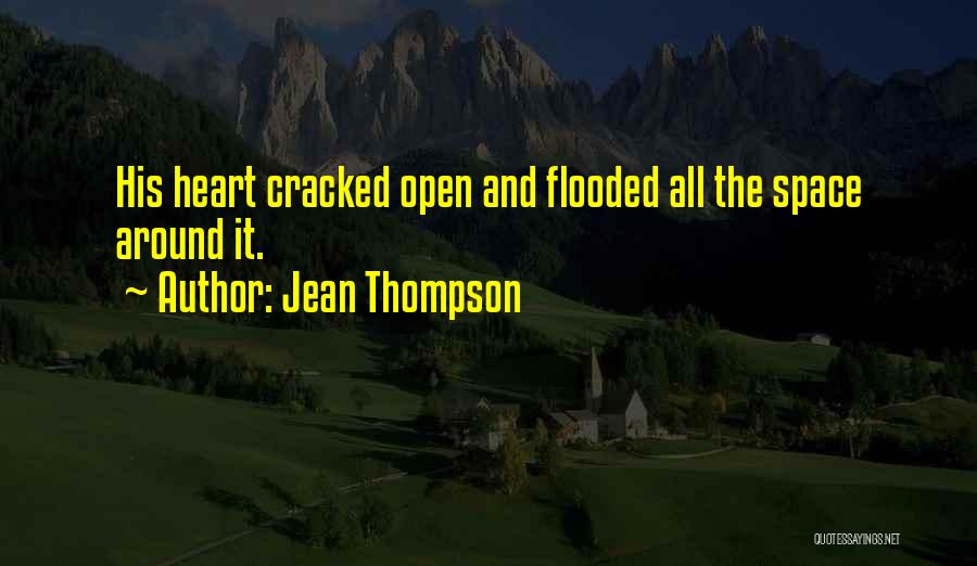 Cracked Heart Quotes By Jean Thompson