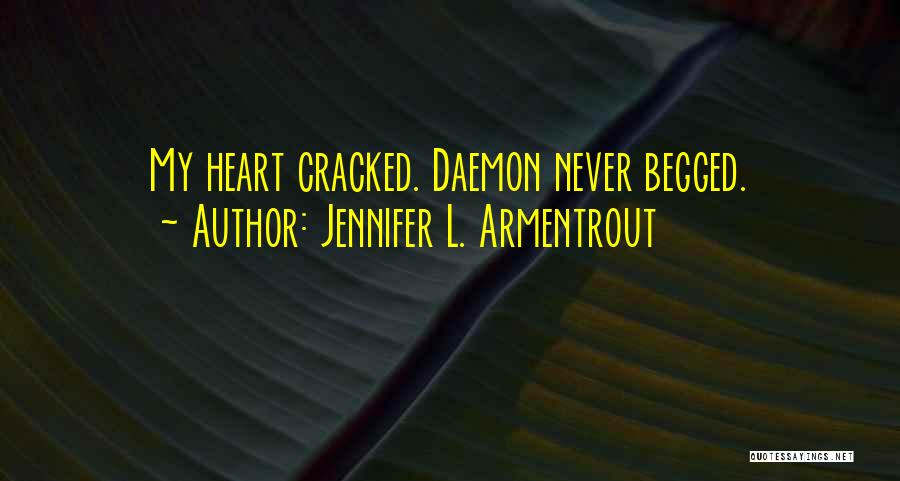 Cracked Heart Quotes By Jennifer L. Armentrout